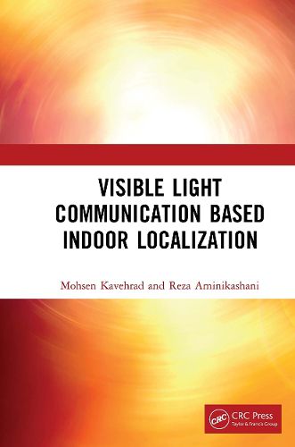 Cover image for Visible Light Communication Based Indoor Localization