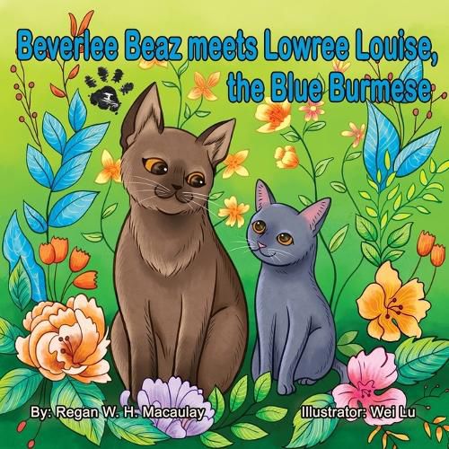 Cover image for Beverlee Beaz meets Lowree Louise, the Blue Burmese