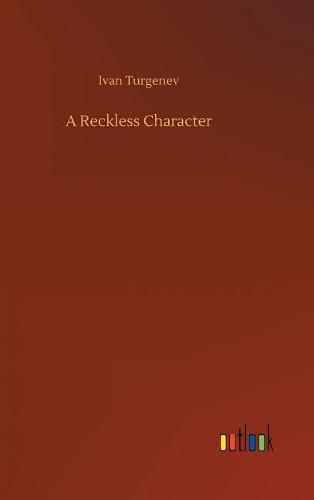 Cover image for A Reckless Character