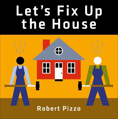 Cover image for Let's Fix Up the House