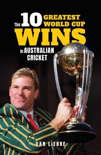 Cover image for The 10 Greatest World Cup Wins in Australian Cricket