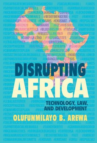 Cover image for Disrupting Africa: Technology, Law, and Development