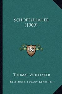 Cover image for Schopenhauer (1909)