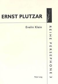 Cover image for Ernst Plutzar: Landschaftsmalerei Im Fuscher Tal 1945-1947