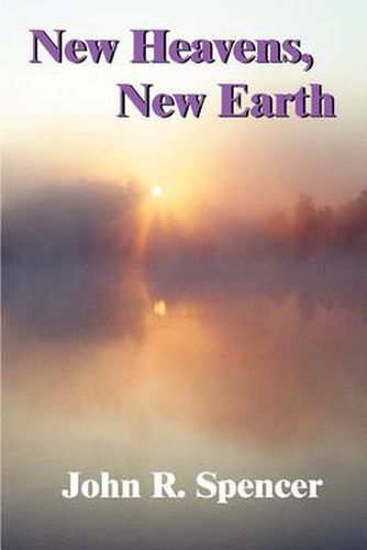 Cover image for New Heavens, New Earth