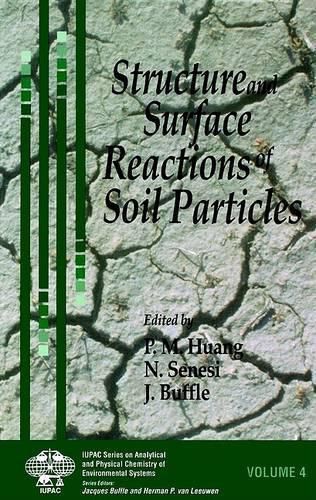 Cover image for Structure and Surface Reactions of Soil Particles