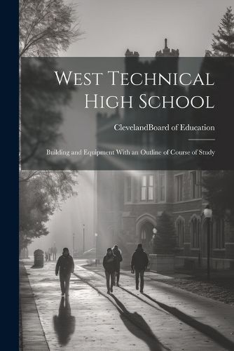 Cover image for West Technical High School