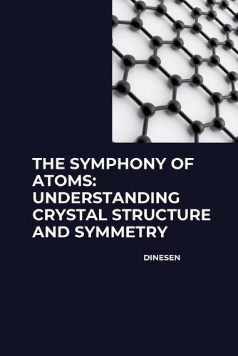 Cover image for The Symphony of Atoms