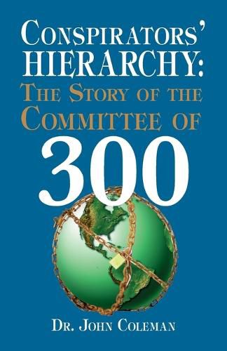 Cover image for Conspirators' Hierarchy: Story of the Committee of 300