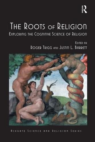 Cover image for The Roots of Religion: Exploring the Cognitive Science of Religion