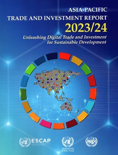 Asia-Pacific trade and investment report 2023/24