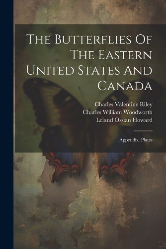 Cover image for The Butterflies Of The Eastern United States And Canada