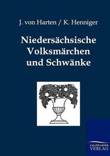 Cover image for Niedersachsische Volksmarchen und Schwanke