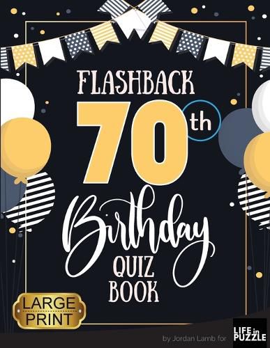 Cover image for Flashback 70th Birthday Quiz Book Large Print