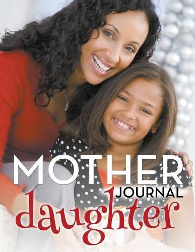 Cover image for Mother Daughter Journal