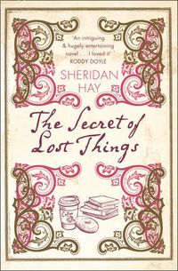 Cover image for The Secret of Lost Things