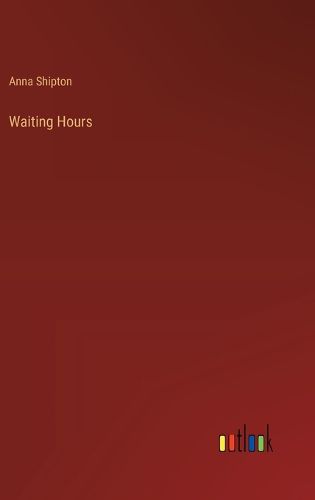 Waiting Hours