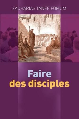 Cover image for Faire des disciples