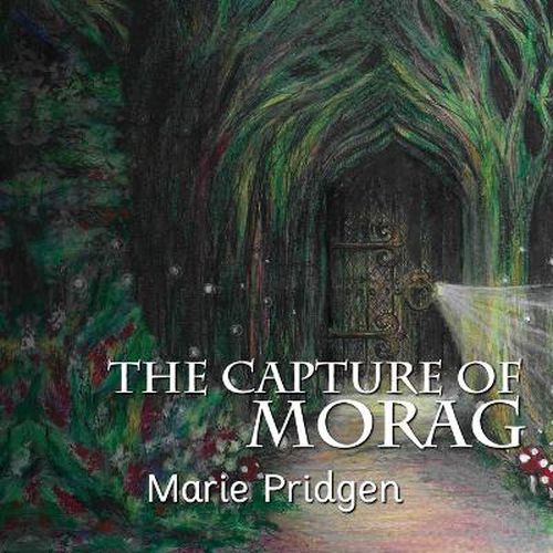 Cover image for The Capture of Morag