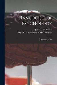 Cover image for Handbook of Psychology: Senses and Intellect