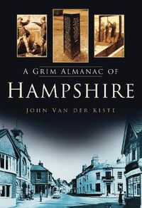 Cover image for A Grim Almanac of Hampshire