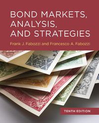 Cover image for Bond Markets, Analysis, and Strategies, tenth edition