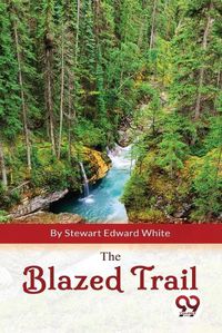 Cover image for The Blazed Trail