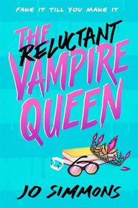 Cover image for The Reluctant Vampire Queen