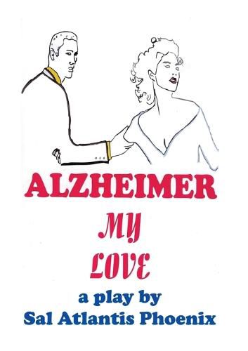 Cover image for Alzheimer My Love