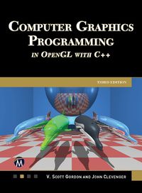 Cover image for Computer Graphics Programming in OpenGL with C++, Third Edition