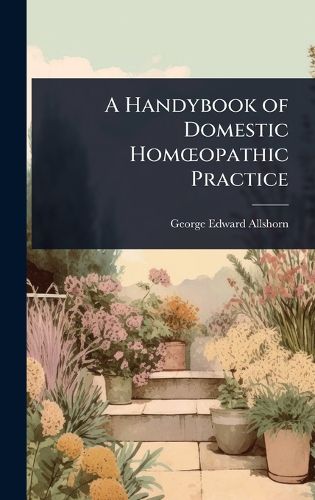 Cover image for A Handybook of Domestic HomA"opathic Practice