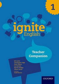 Cover image for Ignite English: Teacher Companion 1