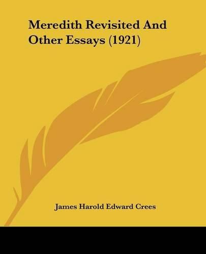 Meredith Revisited and Other Essays (1921)