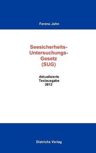 Cover image for Das Seesicherheits-Untersuchungs-Gesetz