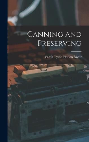 Canning and Preserving