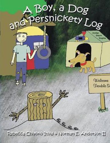 A Boy, A Dog and Persnickety Log