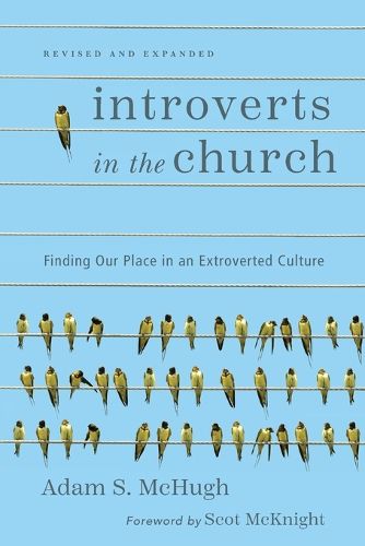 Cover image for Introverts in the Church - Finding Our Place in an Extroverted Culture