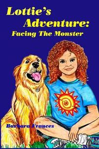 Cover image for Lottie's Adventure: Facing The Monster