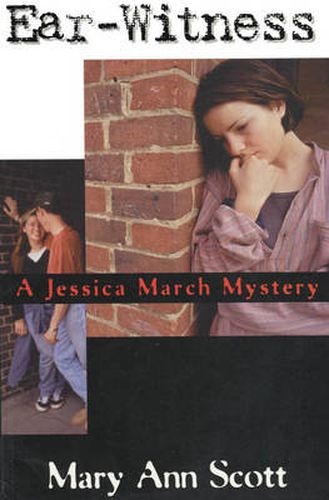 Cover image for Ear-Witness: A Jessica March Mystery