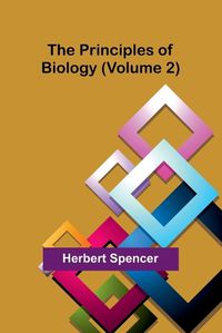 Cover image for The Principles of Biology (Volume 2)