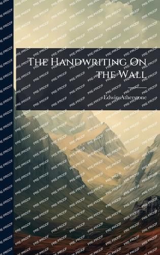 Cover image for The Handwriting On the Wall