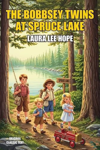 Cover image for The Bobbsey Twins at Spruce Lake