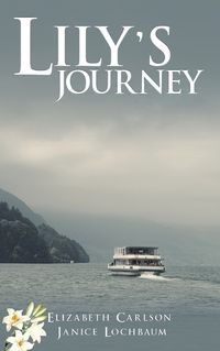 Cover image for Lily's Journey