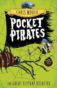 Cover image for Pocket Pirates: The Great Flytrap Disaster: Book 3