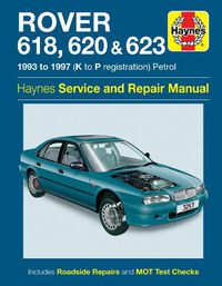 Cover image for Rover 618, 620 & 623 Service And Repair Manual