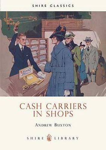 Cover image for Cash Carriers in Shops