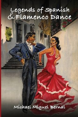 Cover image for Legends of Spanish & Flamenco Dance