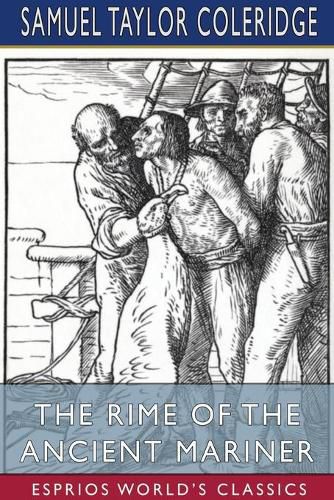 Cover image for The Rime of the Ancient Mariner (Esprios Classics)