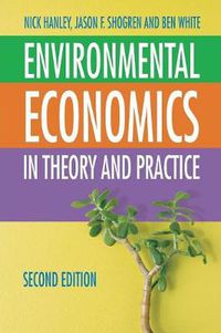 Cover image for Environmental Economics: In Theory and Practice