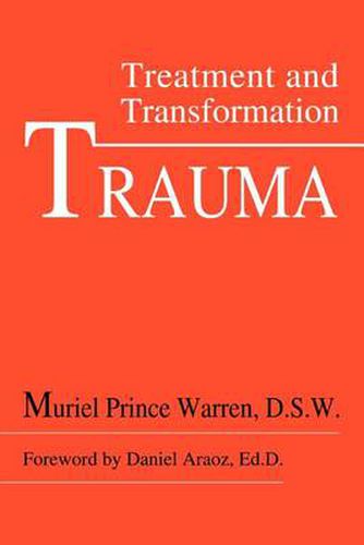 Cover image for Trauma: Treatment and Transformation